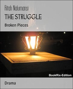 THE STRUGGLE (eBook, ePUB) - Nalumansi, Ritah