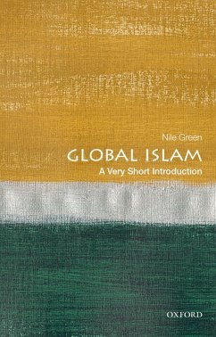 Global Islam: A Very Short Introduction (eBook, PDF) - Green, Nile