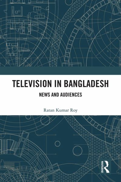 Television in Bangladesh (eBook, PDF) Television in Bangladesh (eBook, PDF)