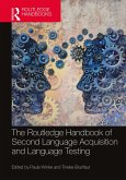 The Routledge Handbook of Second Language Acquisition and Language Testing (eBook, PDF)
