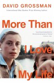 More Than I Love My Life (eBook, ePUB)