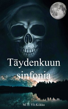 Täydenkuun sinfonia (eBook, ePUB)