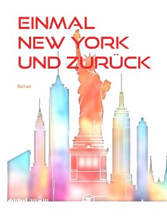 Einmal New York und zurück (eBook, ePUB)