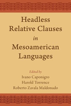 Headless Relative Clauses in Mesoamerican Languages (eBook, PDF)