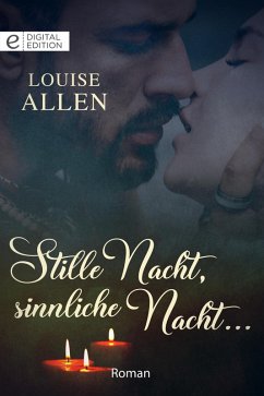 Stille Nacht, sinnliche Nacht ... (eBook, ePUB) - Allen, Louise