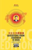 The Little Yellow Book Quotations from Chairman Xi Dada (BASIC EDITION)