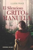 El silencioso grito de Manuela