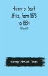 History of South Africa, from 1873 to... - Bild 1