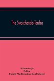 The Swacchanda-Tantra