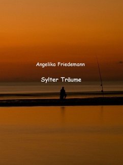 Sylter Träume (eBook, ePUB) - Friedemann, Angelika