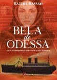 Bela de Odessa (eBook, ePUB) Bela de Odessa (eBook, ePUB)