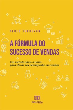 A fórmula do sucesso de vendas (eBook, ePUB) Cover A fórmula do sucesso de vendas (eBook, ePUB)