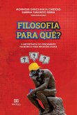 Filosofia para quê? (eBook, ePUB)