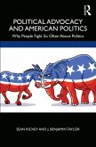 Political Advocacy and American Politics (eBook, PDF)