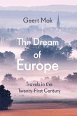 The Dream of Europe (eBook, ePUB)
