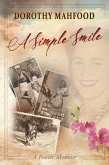 A Simple Smile: A Poetic Memoir (eBook, ePUB)