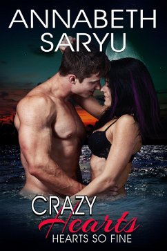 Crazy Hearts (Hearts So Fine, #2) (eBook, ePUB) - Saryu, Annabeth