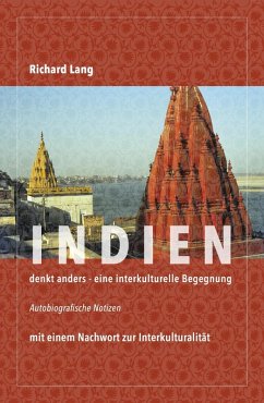 Indien denkt anders - eine interkulturelle Begegnung (eBook, ePUB) - Lang, Richard