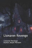 Lismaren Revenge: Lismaren Revenge