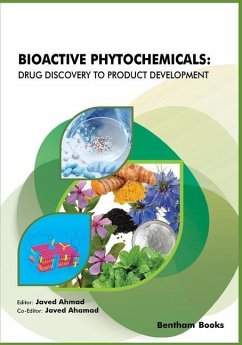 Bioactive Phytochemicals: Drug Discovery to Product Development - Ahmad, Javed