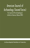 American journal of archaeology (Second Series) The Journal of the Archaeological Institute of America (Volume XXVI)