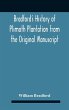 Bradford'S History Of Plimoth... - Bild 1