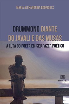 Drummond diante do javali e das musas (eBook, ePUB) - Rodrigues, Maria Alexandrina
