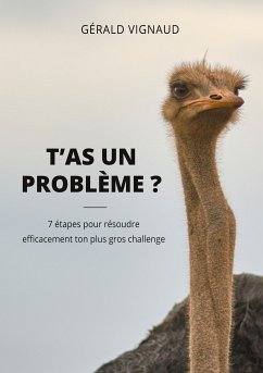 T'as un problème ? (eBook, ePUB) - Vignaud, Gérald