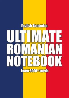 Ultimate Romanian Notebook (eBook, PDF) - Muthugalage, Kristian