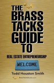 The Brass Tacks Guide to Real Estate Entrepreneurship (eBook, ePUB)