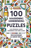 100 Maddening Mindbending Puzzles (eBook, ePUB)