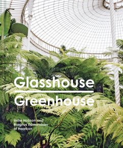 Glasshouse Greenhouse (eBook, ePUB) - Hobson, India; Edmondson, Magnus