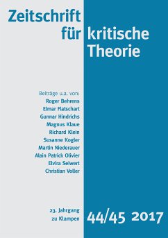 Zeitschrift für kritische Theorie / Zeitschrift für kritische Theorie, Heft 44/45 (eBook, PDF) - Behrens, Roger; Flatschart, Elmar; Hindrichs, Gunnar; Klaue, Magnus; Klein, Richard; Kogler, Susanne; Niederauer, Martin; Olivier, Alain Patrick; Seiwert, Elvira; Voller, Christian