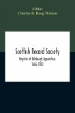 Scottish Record Society; Register Of Edinburgh Apprentices 1666-1700