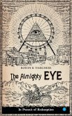 The Almighty Eye - in pursuit of redemption