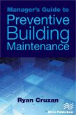 Manager's Guide to Preventive Building Maintenance (eBook, PDF)