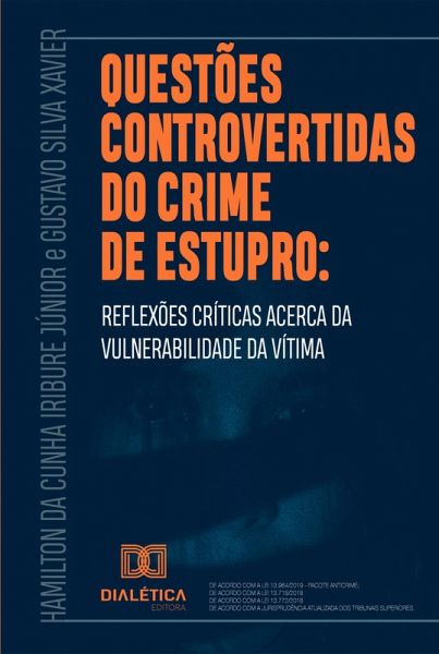 Questões controvertidas do crime de estupro (eBook, ePUB)