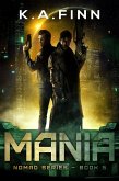 Mania (Nomad Series, #5) (eBook, ePUB)