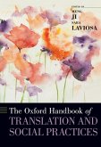 The Oxford Handbook of Translation and Social Practices (eBook, ePUB)