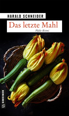 Das letzte Mahl (eBook, PDF) - Schneider, Harald