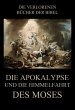 Die Apokalypse und die Himmelfahrt des... - Bild 1