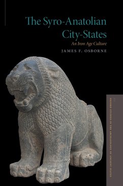 The Syro-Anatolian City-States (eBook, ePUB) - Osborne, James F.