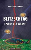 Blitzschlag – Spuren der Zukunft (eBook, ePUB)