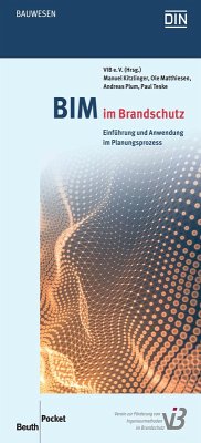 BIM im Brandschutz (eBook, PDF) - Kitzlinger, Manuel; Matthiesen, Ole; Plum, Andreas; Teske, Paul