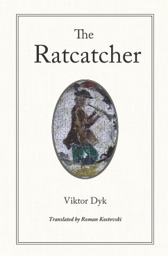 The Ratcatcher (eBook, ePUB) - Dyk, Viktor
