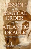 Lesson 1 of the Magical Order of the Atlantic Oracle (eBook, ePUB) Lesson 1 of the Magical Order of the Atlantic Oracle (eBook, ePUB)