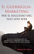 Il Guerriglia-Marketing per il successo... - Bild 1