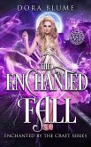 The Enchanted Fall (Enchanted by the Craft, #6) (eBook, ePUB)