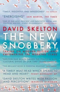 The New Snobbery (eBook, ePUB) - Skelton, David