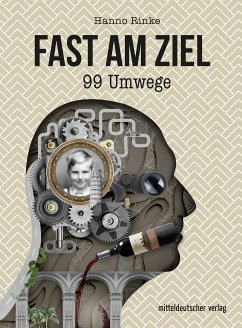 Fast am Ziel (eBook, ePUB) - Rinke, Hanno